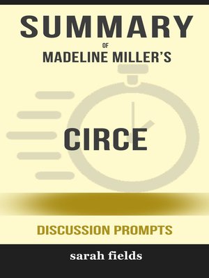 cover image of Summary of CIRCE by Madeline Miller (Discussion Prompts)